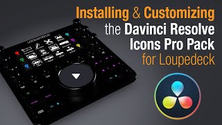 Davinci Resolve Pro Pack for Loupedeck Installation [upl. by Vite]