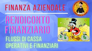 Finanza  Il rendiconto finanziario  Andrea il Matematico [upl. by Auoh]