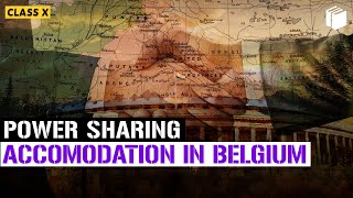 Accommodation in Belgium  Power Sharing  Chapter 1  Civics  Class 10  PuStack [upl. by Andrey]