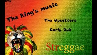 The Upsetters  Curly Dub [upl. by Bound795]