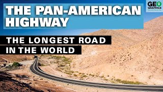 The PanAmerican Highway The Longest Road in the World [upl. by Aipotu]