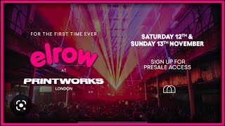 PRINTWORKS London ELROW 13 November 2022 [upl. by Zacharie]