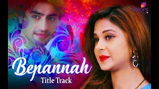 Bepannah Full Title Song  Rahul Jain  Jenifer Winget amp Harshad Chopra  Colors Tv 💕 [upl. by Gates]