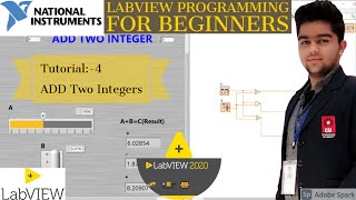 LabVIEW Tutorial 4 ADD Two Variable  LabVIEW Programming  LabVIEW Programming [upl. by Ahseei]