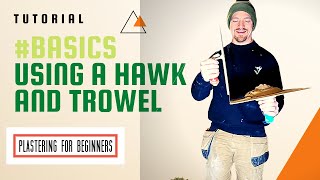 PLASTERING BASICS  Using A Hawk amp Trowel Plastering For Beginners [upl. by Lynch]