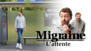 Migraine de Roman Frayssinet  Lattente  Clique  CANAL [upl. by Axel303]