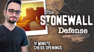 Learn the Stonewall Defense amp Attack  10Minute Chess Openings [upl. by Bret]