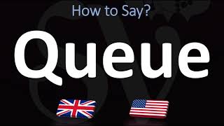 How to Pronounce Queue CORRECTLY [upl. by Pen]