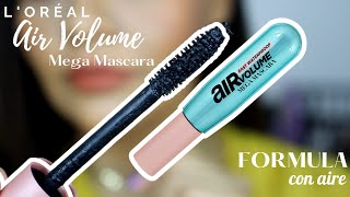 LORÉAL AIR VOLUME Mega MASCARA a prueba de AGUA 😍 [upl. by Whang]