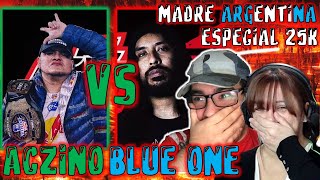 25 MIL GRACIAS MADRE ARGENTINA REACCIONA A ACZINO VS BLUE ONE EN LINEA 16  VAYA PALIZON DIOS [upl. by Kast]