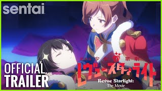 Revue Starlight Movie Official Trailer [upl. by Attenborough982]