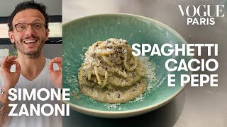 The best Cacio e Pepe recipe by Michelin starred chef Simone Zanoni  Vogue Kitchen  Vogue Paris [upl. by Poul]