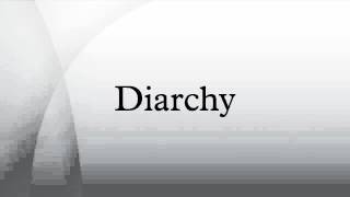 Diarchy [upl. by Yerahcaz]