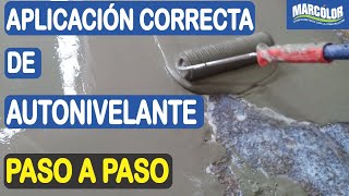 CÓMO NIVELAR PISOS CON MORTERO AUTONIVELANTE MARCÓLOR [upl. by Gottuard]