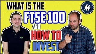 What is The FTSE 100 and How To Invest [upl. by Elorak]