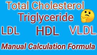 Lipid Profile calculation formula  Cholesterol manual calculation formula [upl. by Arikal]