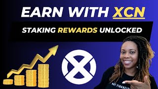 Why Staking XCN is a Game Changer [upl. by Osi640]