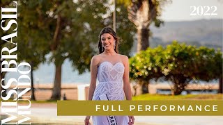 MISS BRASIL MUNDO 2022  Letícia Frota  FULL PERFORMANCE [upl. by Akired]