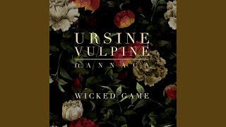 Wicked Game [upl. by Mages]