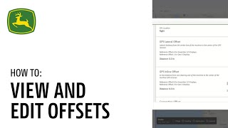 How To View and Edit Offsets  John Deere Operations Center™ [upl. by Arodasi]