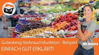 Gutenberg Verbrauchsfunktion  Produktionsgeschwindigkeit  Beispiel  Einfach sehr gut erklärt [upl. by Mannos]