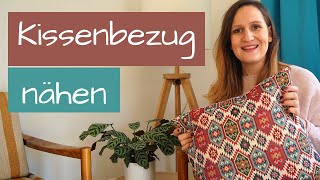 DIY Kissenbezug selber nähen für Anfänger [upl. by Herbst]