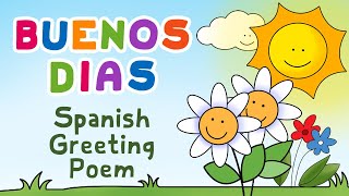 Buenos días Spanish Greeting Song [upl. by Breech17]