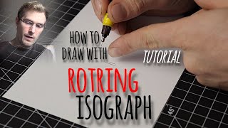 How To Draw With Rotring Isograph Pen Tutorial [upl. by Mairem37]