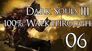 Dark Souls 3  Walkthrough Part 6 Curserotted Greatwood [upl. by Jeffie429]