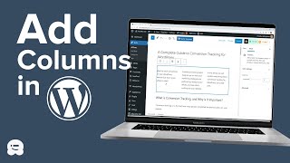 How to Create Columns in WordPress No Coding Required [upl. by Turoff]