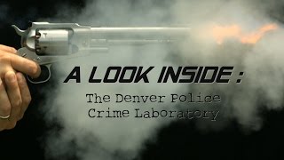 Inside the Crime Lab A Complete Tour of the Denver Police Crime Laboratory [upl. by Avlis]