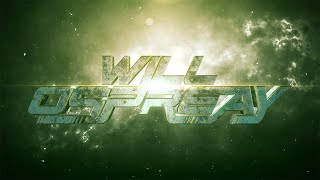 Will Ospreay Custom Titantron Elevated [upl. by Rosemari]