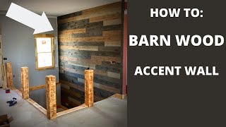 Rustic Barn Wood Accent Wall Installation HOW TO INSTALL [upl. by Miran]