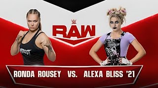 Ronda Rousey VS Alexa Bliss [upl. by Ahsenyt]