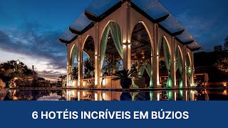 6 Hotéis incríveis em Búzios  RJ [upl. by Aligna]