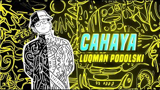 Luqman Podolski  Cahaya Official Lyric Video [upl. by Latsyk]