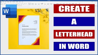 How to Create a Letterhead in Word  Microsoft Word Tutorials [upl. by Adlemi]