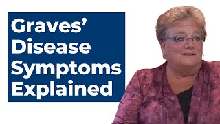 Graves Disease Symptoms Explained [upl. by Aciretal]