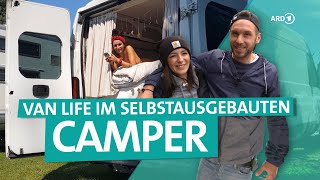 CamperAusbau – Vom günstigen Kastenwagen zum individuellen VanLifeTraum  ARD Reisen [upl. by Nnawtna]