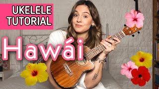 Maluma  Hawái  Tutorial Ukelele Mica Amatti [upl. by Copp]