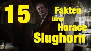 15 FAKTEN über Horace SLUGHORN [upl. by Fiora]