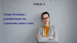 Niemiecki dla początkujących  lekcja 1  PRZEDSTAWIANIE SIĘ POWITANIA [upl. by Enirhtak]