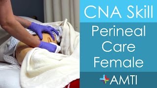 Perineal Care Female  CNA State Board Exam Skill [upl. by Latsyek]