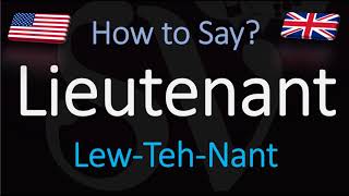 How to Pronounce Lieutenant CORRECTLY [upl. by Kosaka]