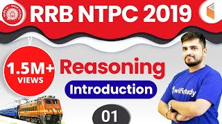 RRB NTPC 2019  Reasoning by Deepak Sir  Introduction  Day1 [upl. by Goldman761]