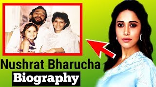 Nushrat Bharucha Indian Actress  Life Story  Biography [upl. by Lymann]