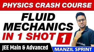 FLUID MECHANICS in One Shot  Full Chapter Revision Part 1  Class 11  JEE Main [upl. by Anaihsat]