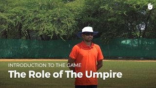 The Role of the Umpire  Cricket [upl. by Segal]