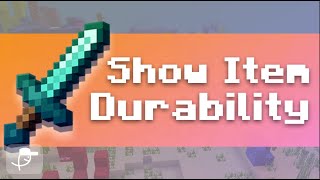 Show Item Durability In Minecraft Tutorial [upl. by Gala]