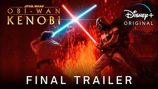 ObiWan Kenobi  FINAL TRAILER 2022 Disney [upl. by Rahab]